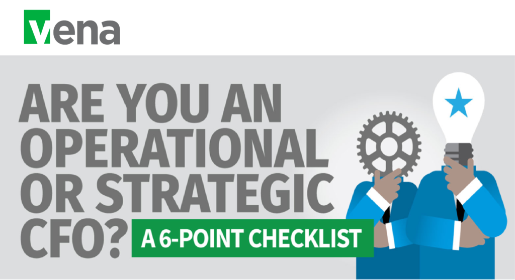 Are You an Operational or Strategic CFO? A 6-Point Checklist