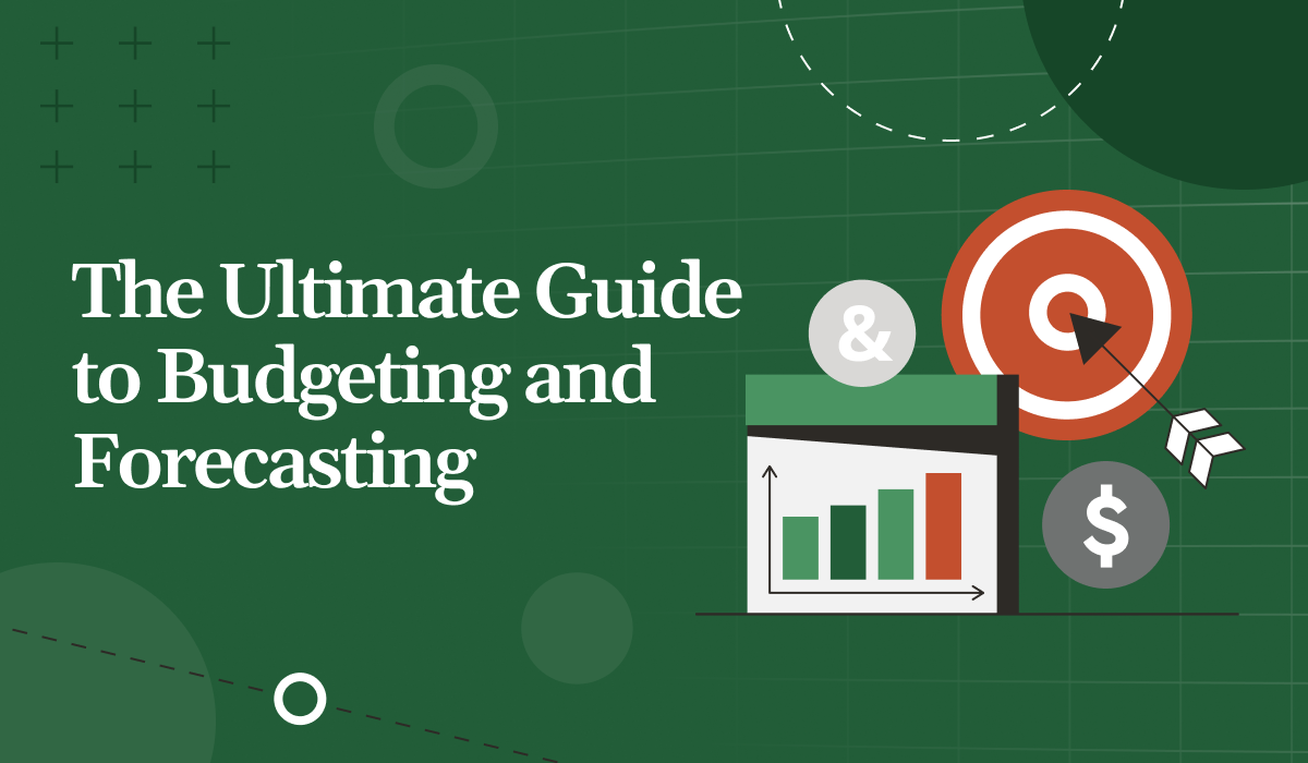 Ultimate Budgeting and Forecasting Guide image